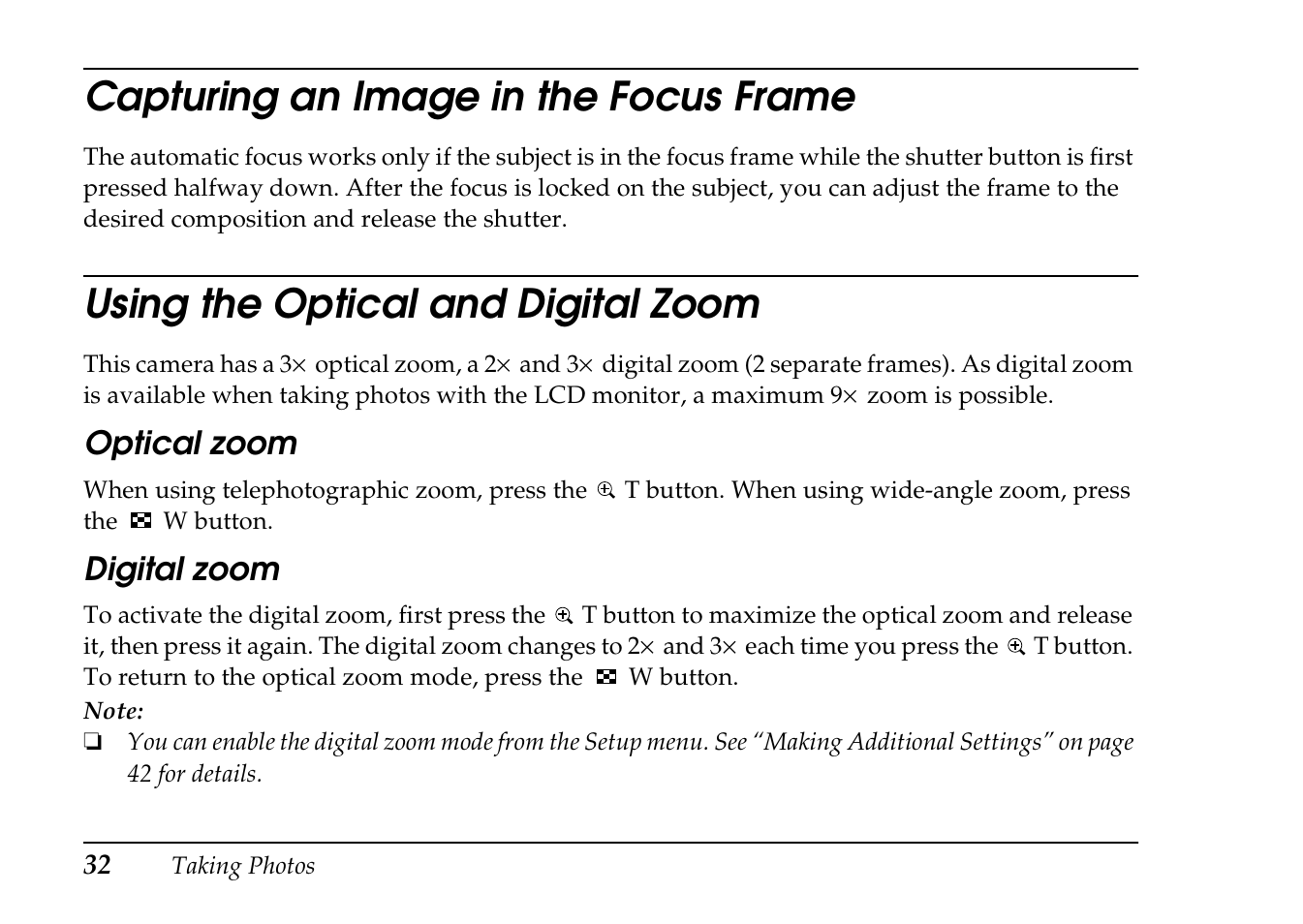 Capturing an image in the focus frame, Using the optical and digital zoom, Optical zoom | Digital zoom | Epson PhotoPC L-410 User Manual | Page 32 / 98