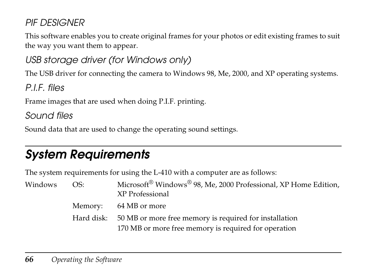 System requirements, Pif designer, Usb storage driver (for windows only) | P.i.f. files, Sound files | Epson PhotoPC L-410 User Manual | Page 66 / 98