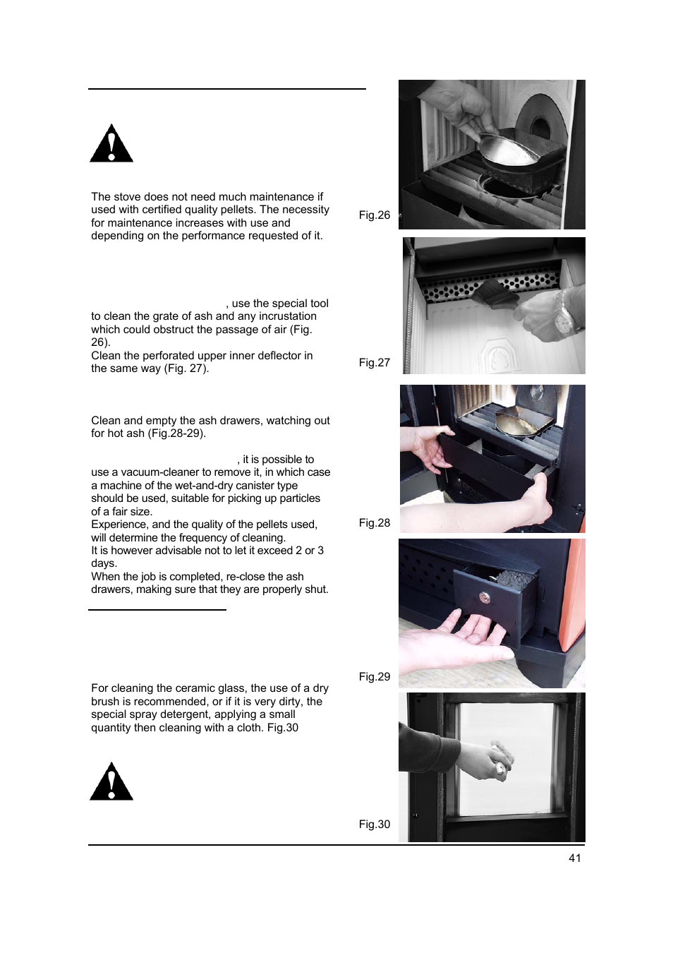 1 periodical cleaning and checks, Cleaning to be dealt with by user, 2 cleaning the glass | MCZ Antares '03 User Manual | Page 42 / 61