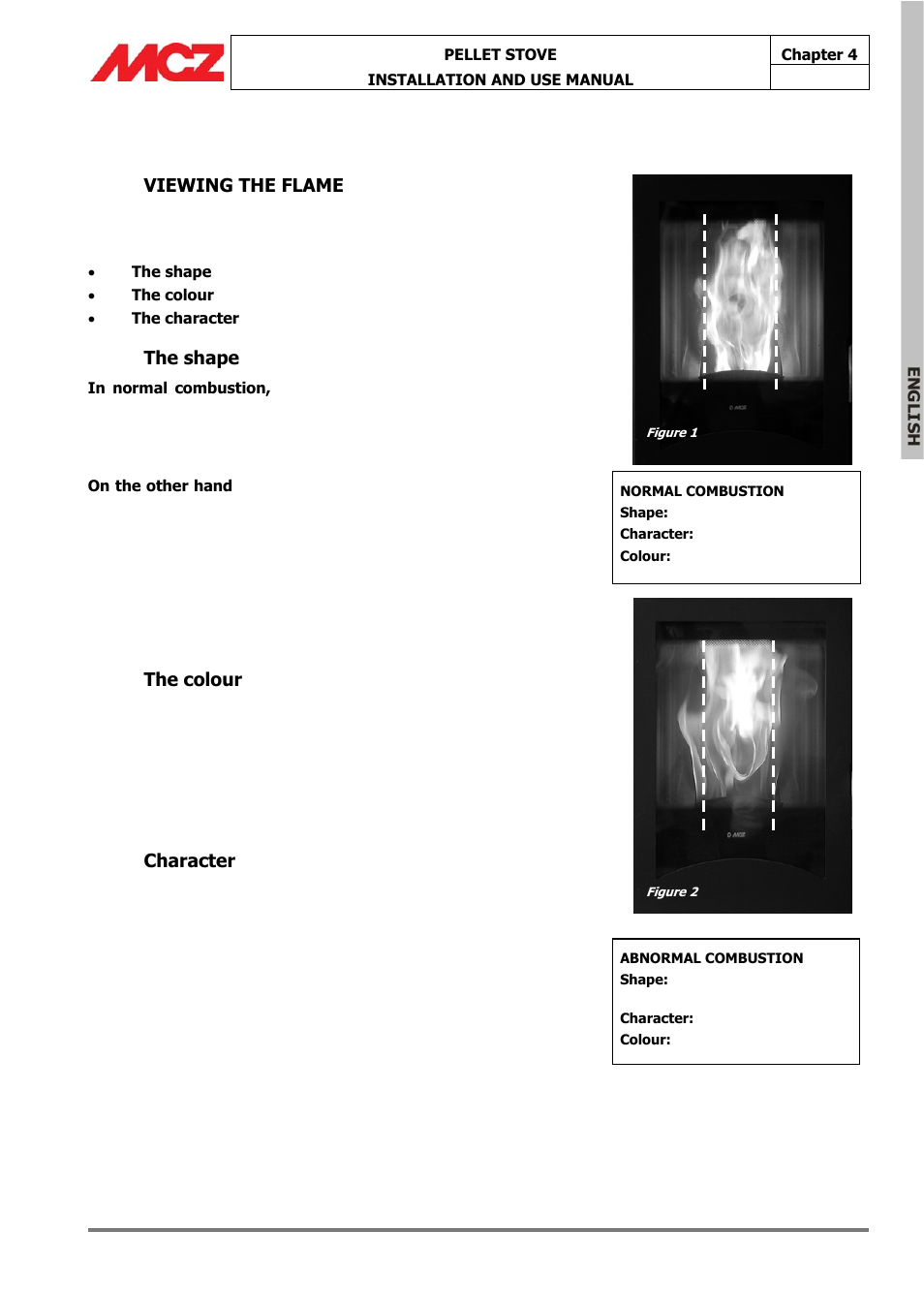 Viewing the flame, The shape, The colour | Character | MCZ Omega '05 User Manual | Page 32 / 62