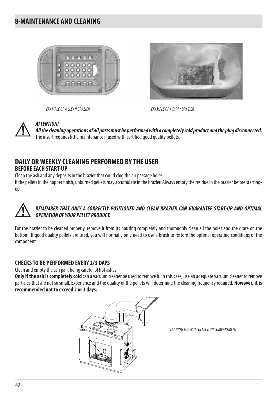 Maintenance and cleaning, Daily or weekly cleaning performed by the user | MCZ Vivo 80 Pellet Comfort Air - 2012 User Manual | Page 44 / 57