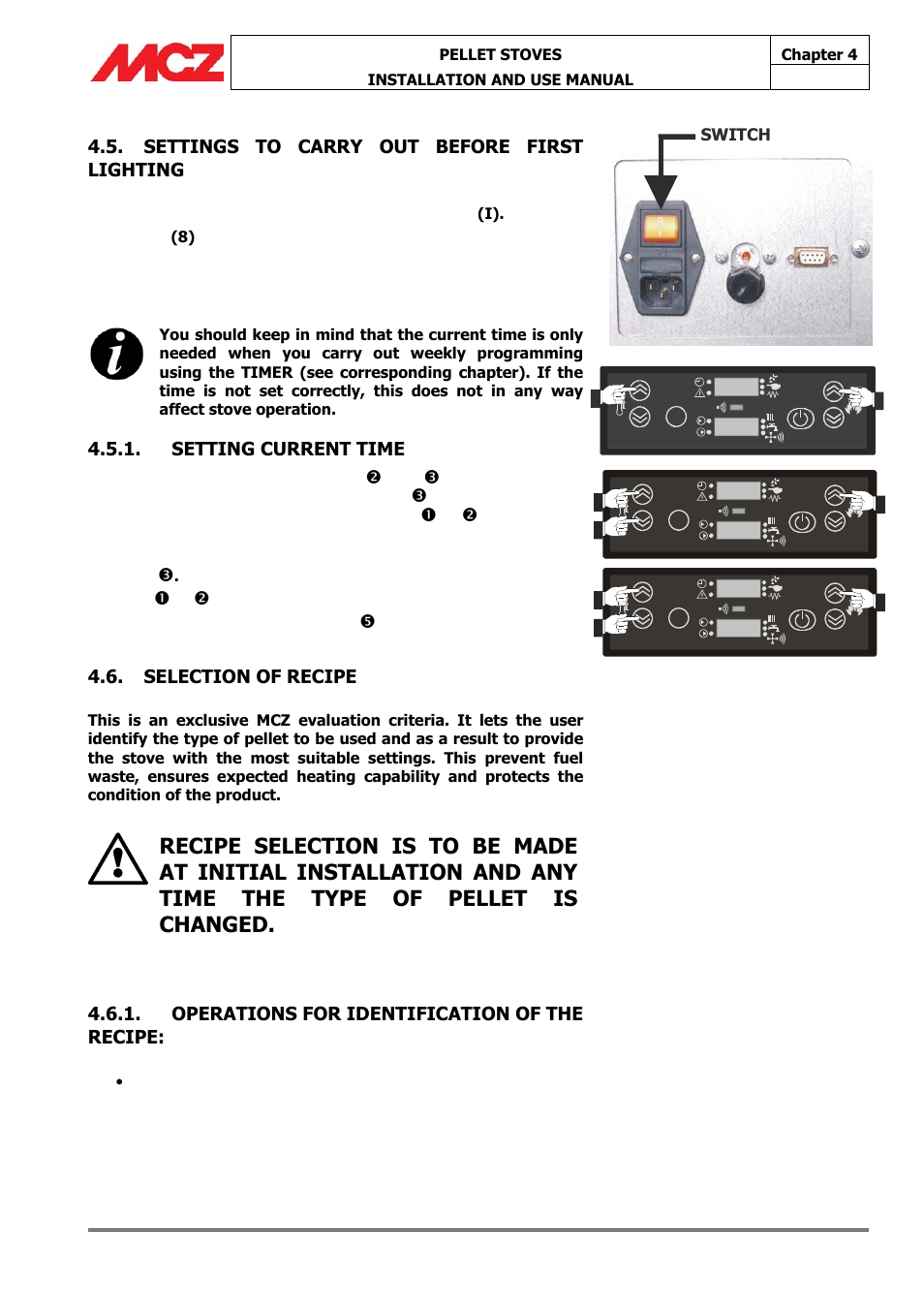 16 : ut 02, 10 ut 03, Day 1 ut 01 | Settings to carry out before first lighting, Setting current time, Selection of recipe, Operations for identification of the recipe | MCZ Athos HYDRO 14 kW User Manual | Page 35 / 65