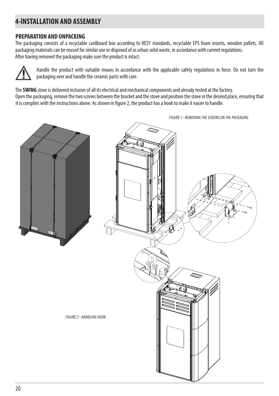 Installation and assembly | MCZ Swing HYDRO User Manual | Page 22 / 40