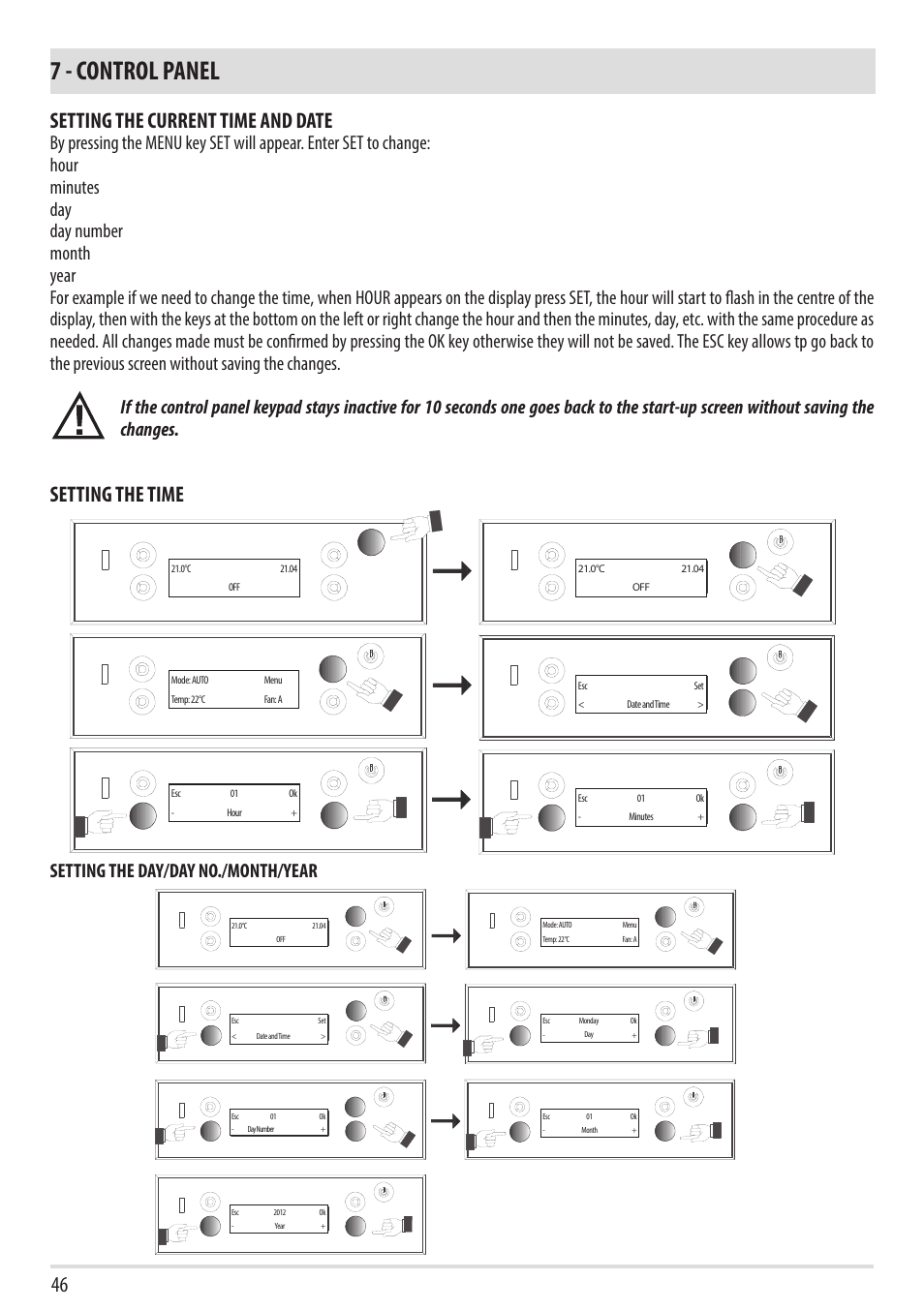 7 - control panel, Setting the current time and date, Setting the time | Setting the day/day no./month/year | MCZ Vivo 80 Pellet HYDRO User Manual | Page 48 / 74