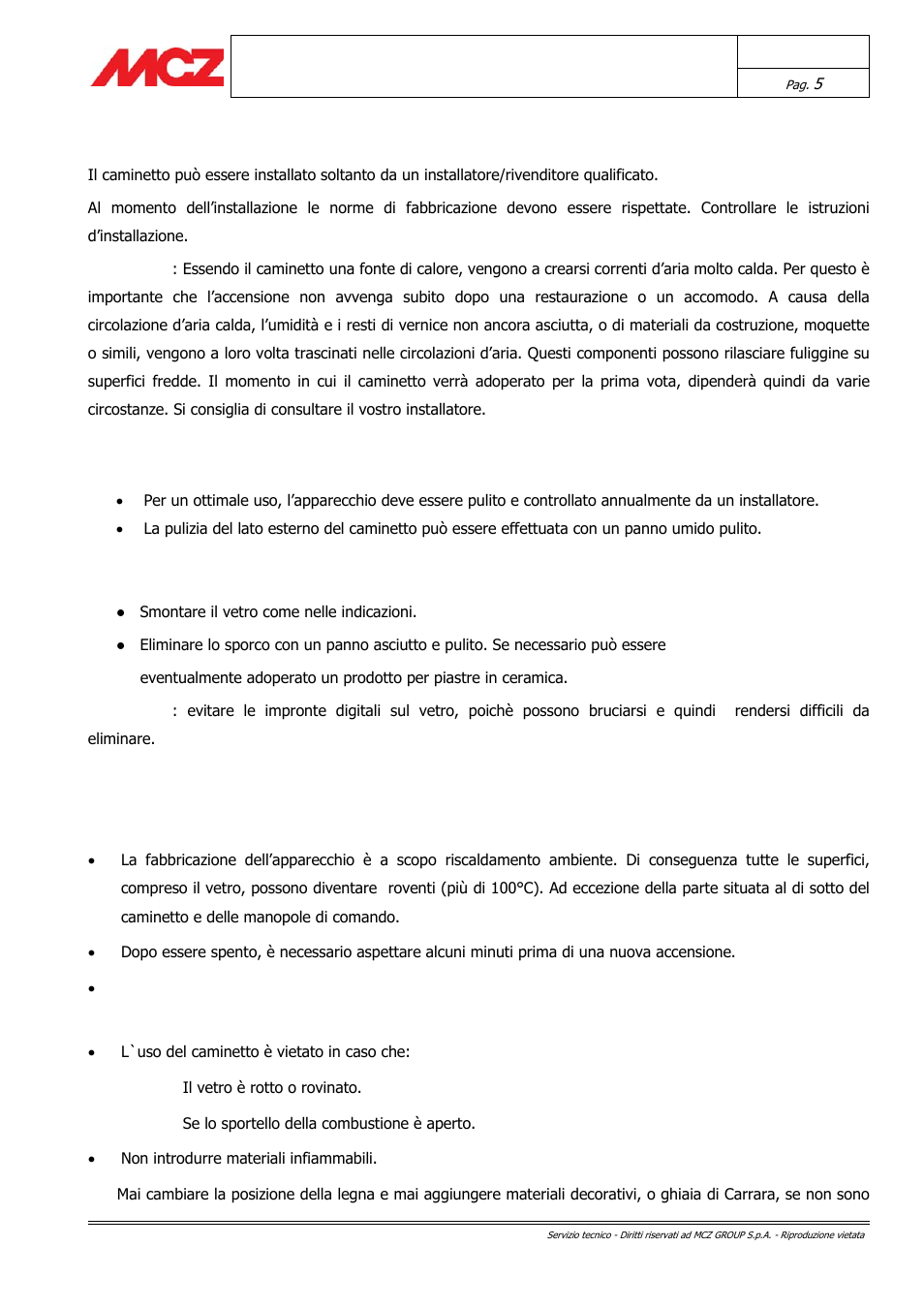 Modalità d’uso, Pulizia e manutenzione, Indicazioni di sicurezza per l’utente | MCZ Forma GAS 115 User Manual | Page 5 / 44