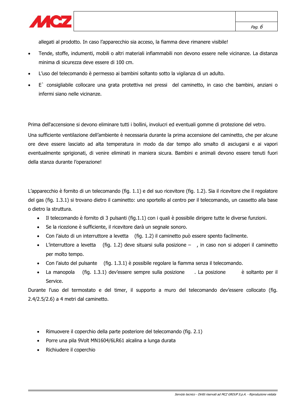 Come attivare il caminetto per la prima volta, Generalità del telecomando | MCZ Forma GAS 115 User Manual | Page 6 / 44