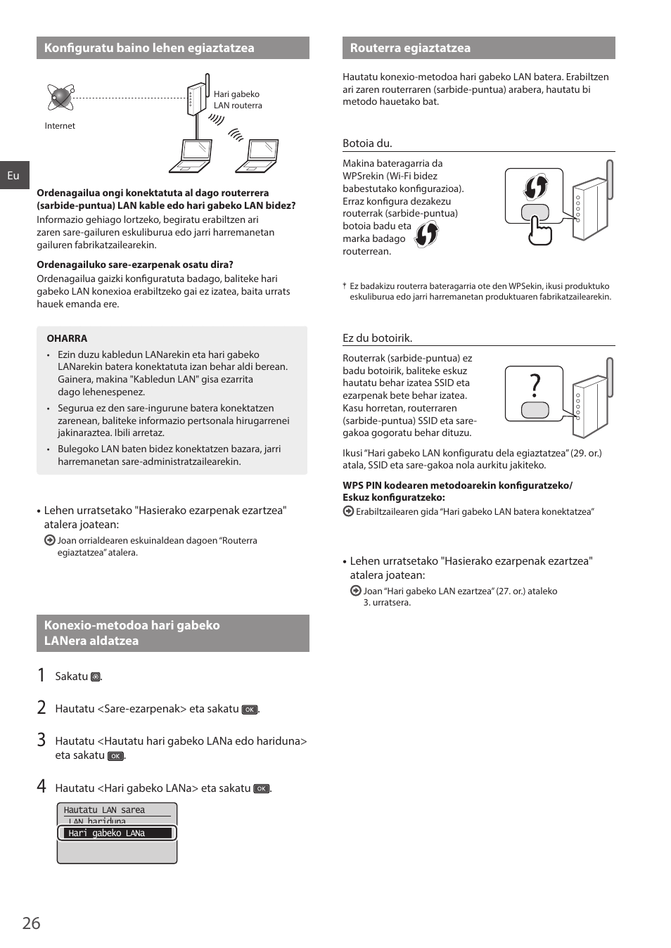 Konfi guratu baino lehen egiaztatzea, Konexio-metodoa hari gabeko lanera aldatzea, Routerra egiaztatzea | Canon i-SENSYS MF244dw User Manual | Page 26 / 124