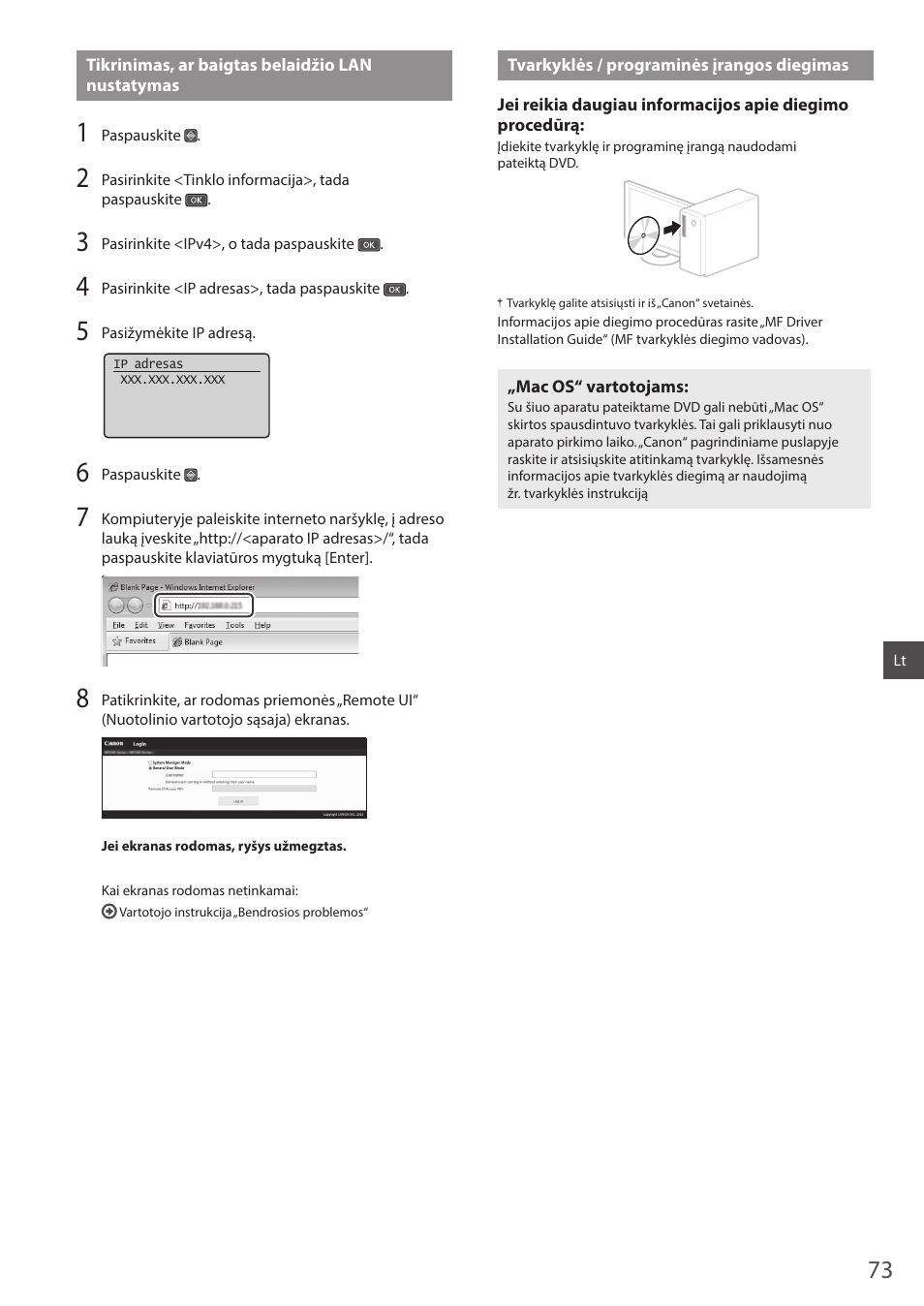 Tikrinimas, ar baigtas belaidžio lan nustatymas, Tvarkyklės / programinės įrangos diegimas, 73 psl | Canon i-SENSYS MF244dw User Manual | Page 73 / 124