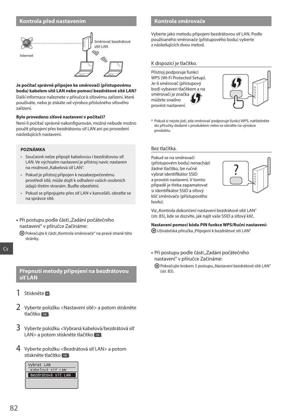 Kontrola před nastavením, Přepnutí metody připojení na bezdrátovou síť lan, Kontrola směrovače | Canon i-SENSYS MF244dw User Manual | Page 82 / 124