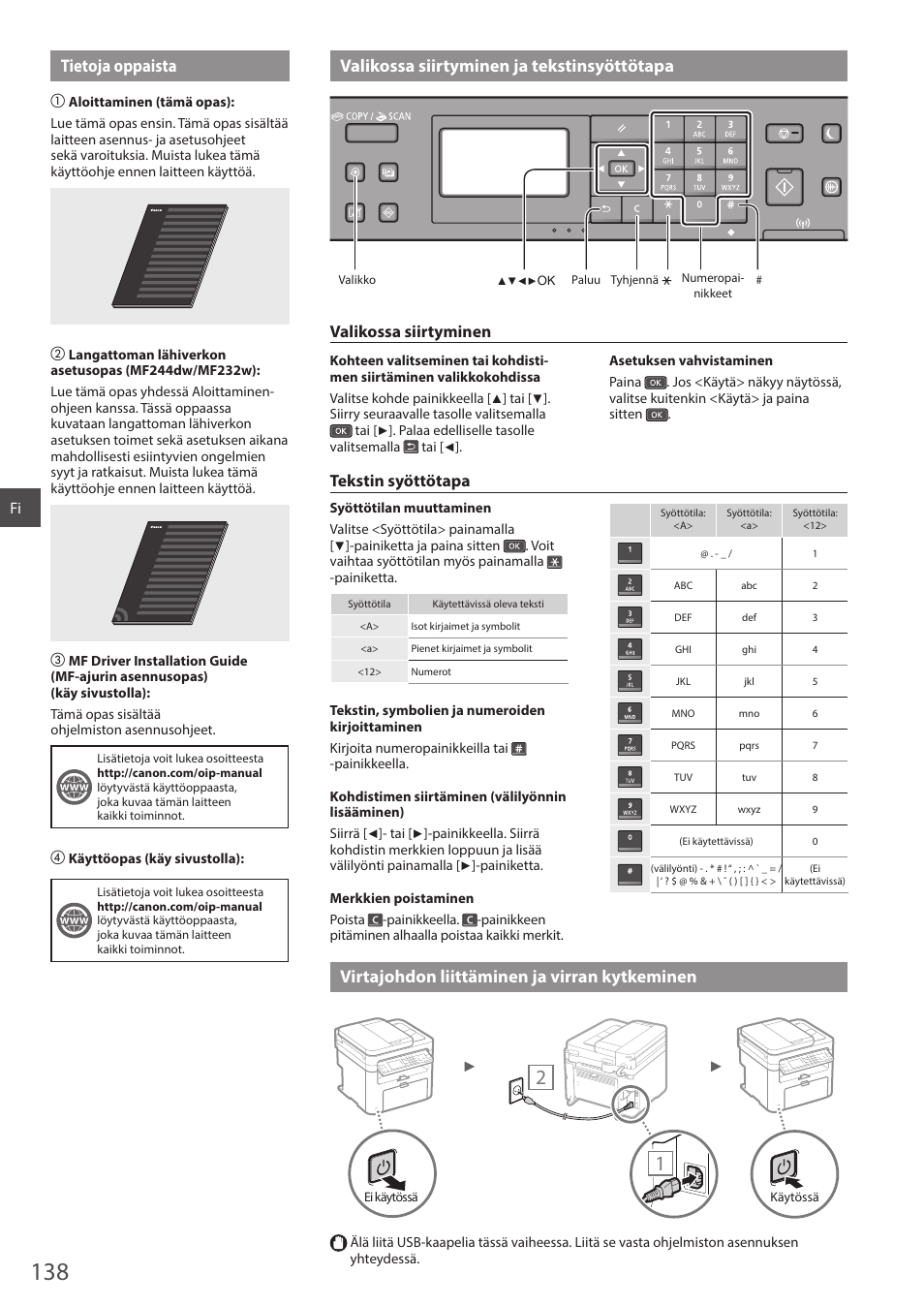 Virtajohdon liittäminen ja virran kytkeminen, Valikossa siirtyminen, Tekstin syöttötapa | Canon i-SENSYS MF244dw User Manual | Page 138 / 308