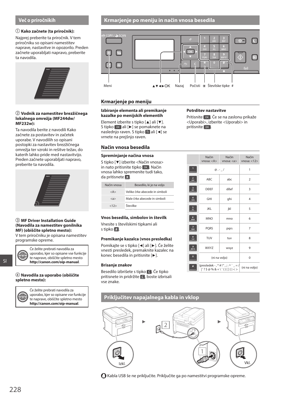 Več o priročnikih krmarjenje po meniju in način, Priključitev napajalnega kabla in vklop, Krmarjenje po meniju | Način vnosa besedila | Canon i-SENSYS MF244dw User Manual | Page 228 / 308