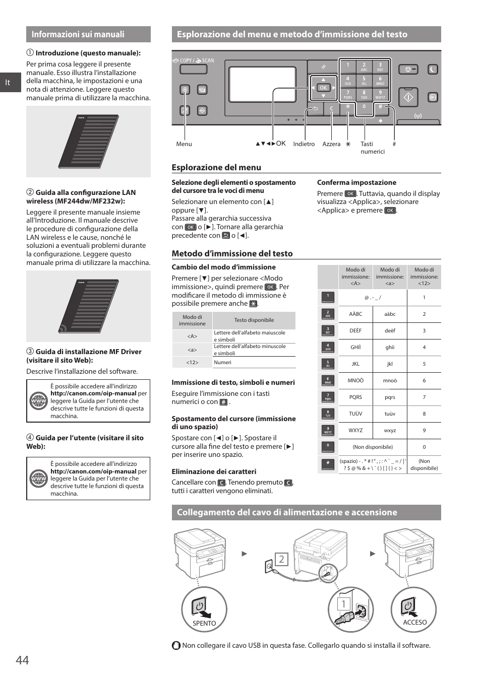 Del testo collegamento del cavo di alimentazione e, Accensione, Esplorazione del menu | Metodo d’immissione del testo | Canon i-SENSYS MF244dw User Manual | Page 44 / 308