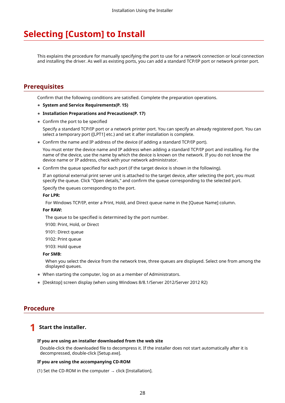 Selecting [custom] to install, Selecting [custom] to install(p. 28), Prerequisites | Procedure | Canon i-SENSYS MF244dw User Manual | Page 31 / 85