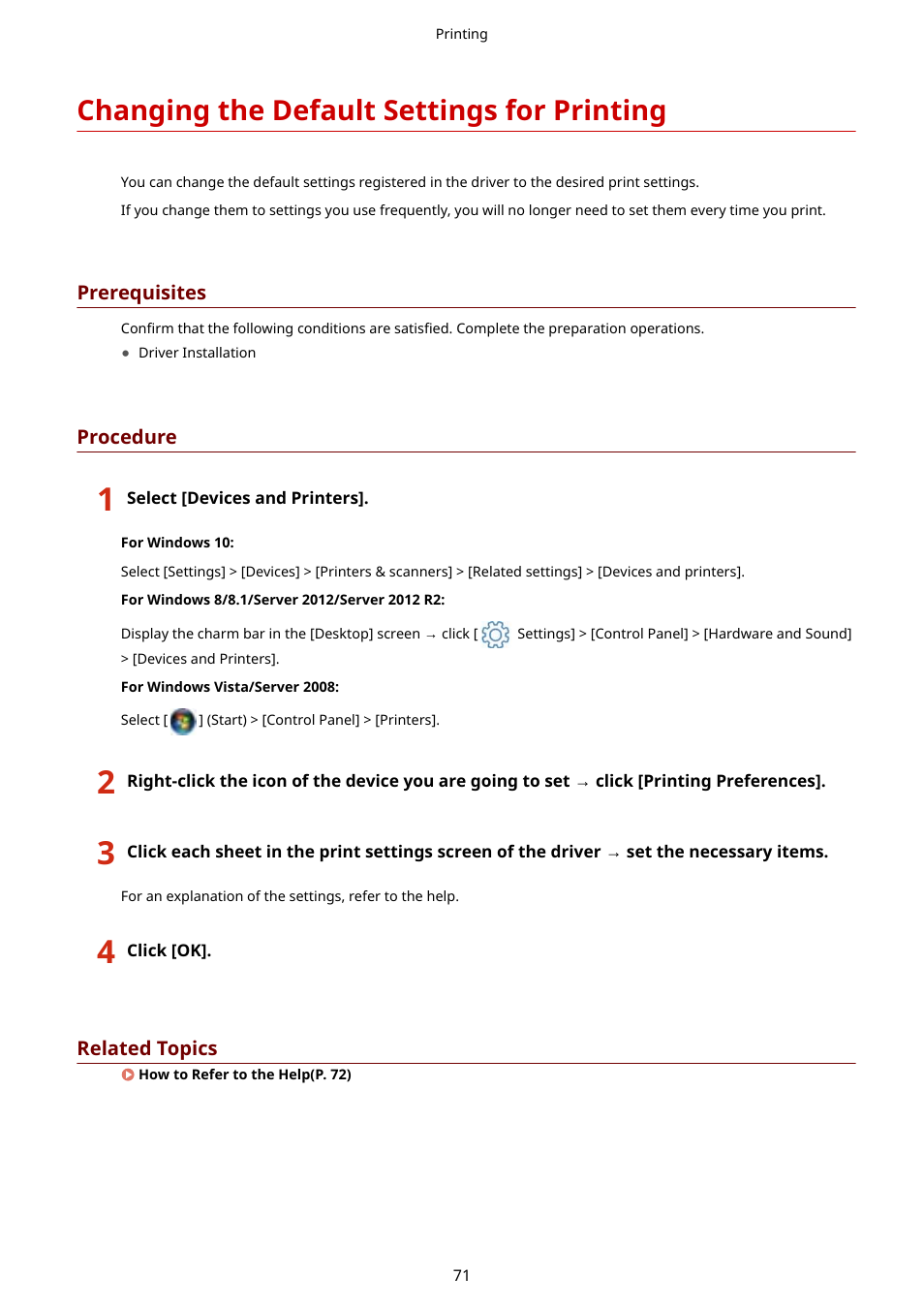 Changing the default settings for printing, Changing the default settings for printing(p. 71) | Canon i-SENSYS MF244dw User Manual | Page 74 / 85