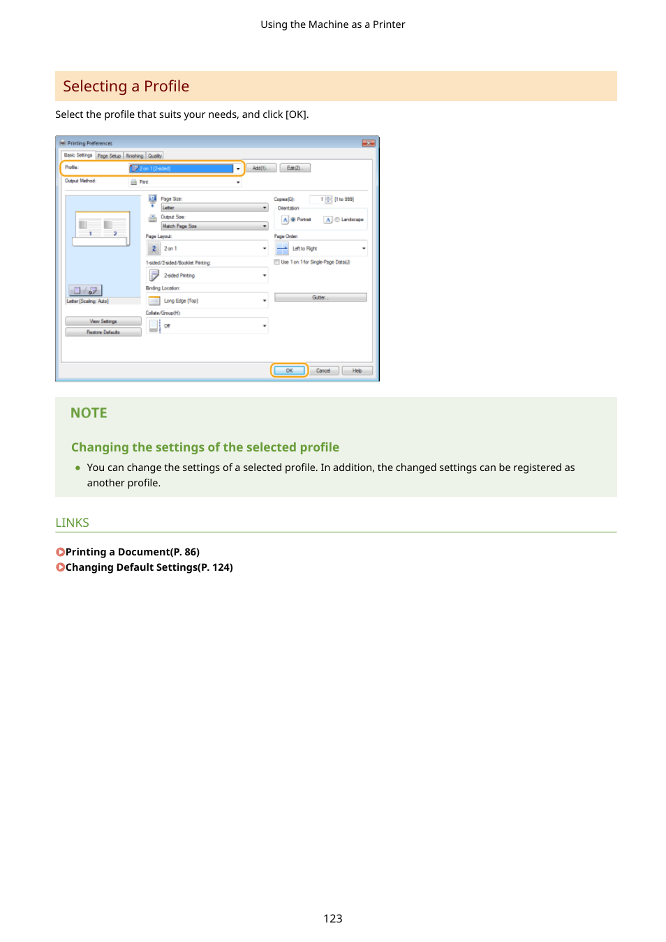 Selecting a profile | Canon i-SENSYS MF244dw User Manual | Page 129 / 477
