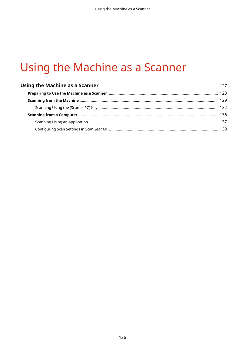 Using the machine as a scanner | Canon i-SENSYS MF244dw User Manual | Page 132 / 477