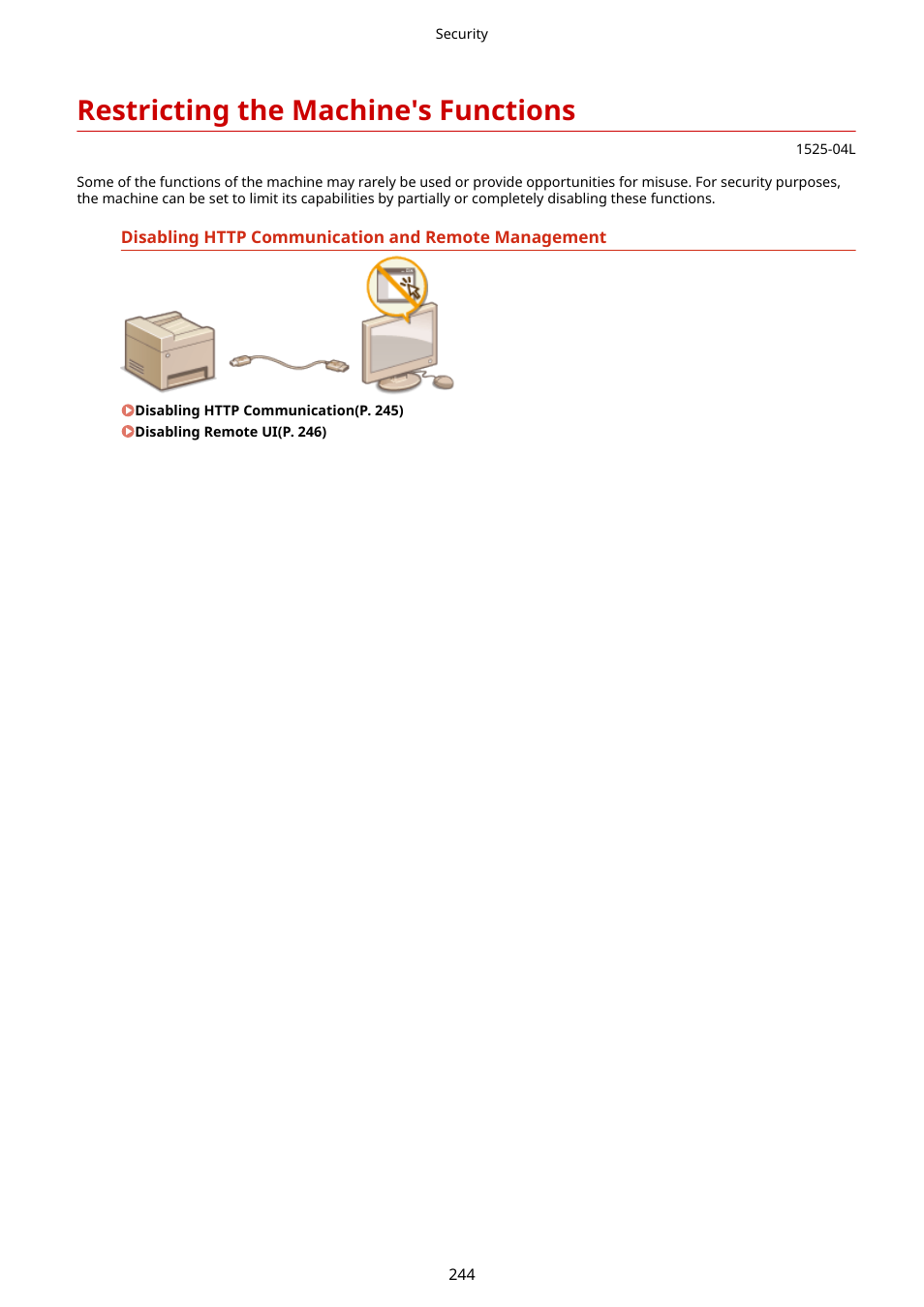 Restricting the machine's functions, Restricting the machine's functions (p. 244) | Canon i-SENSYS MF244dw User Manual | Page 250 / 477