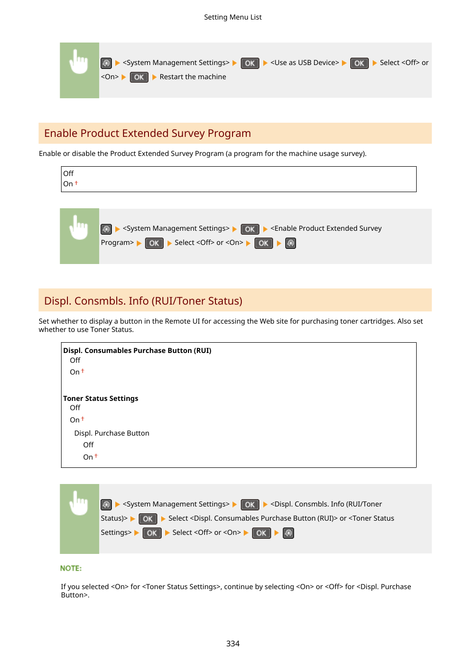 Enable product extended survey program, Displ. consmbls. info (rui/toner status) | Canon i-SENSYS MF244dw User Manual | Page 340 / 477