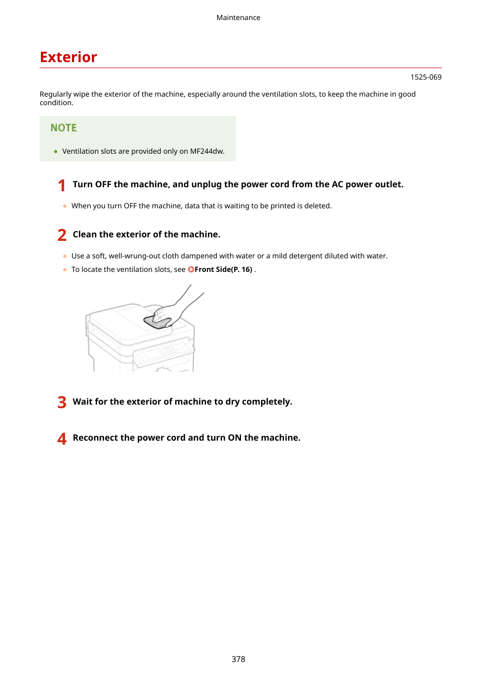 Exterior, The machine becomes dirty exterior(p. 378), Exterior(p. 378) | Canon i-SENSYS MF244dw User Manual | Page 384 / 477