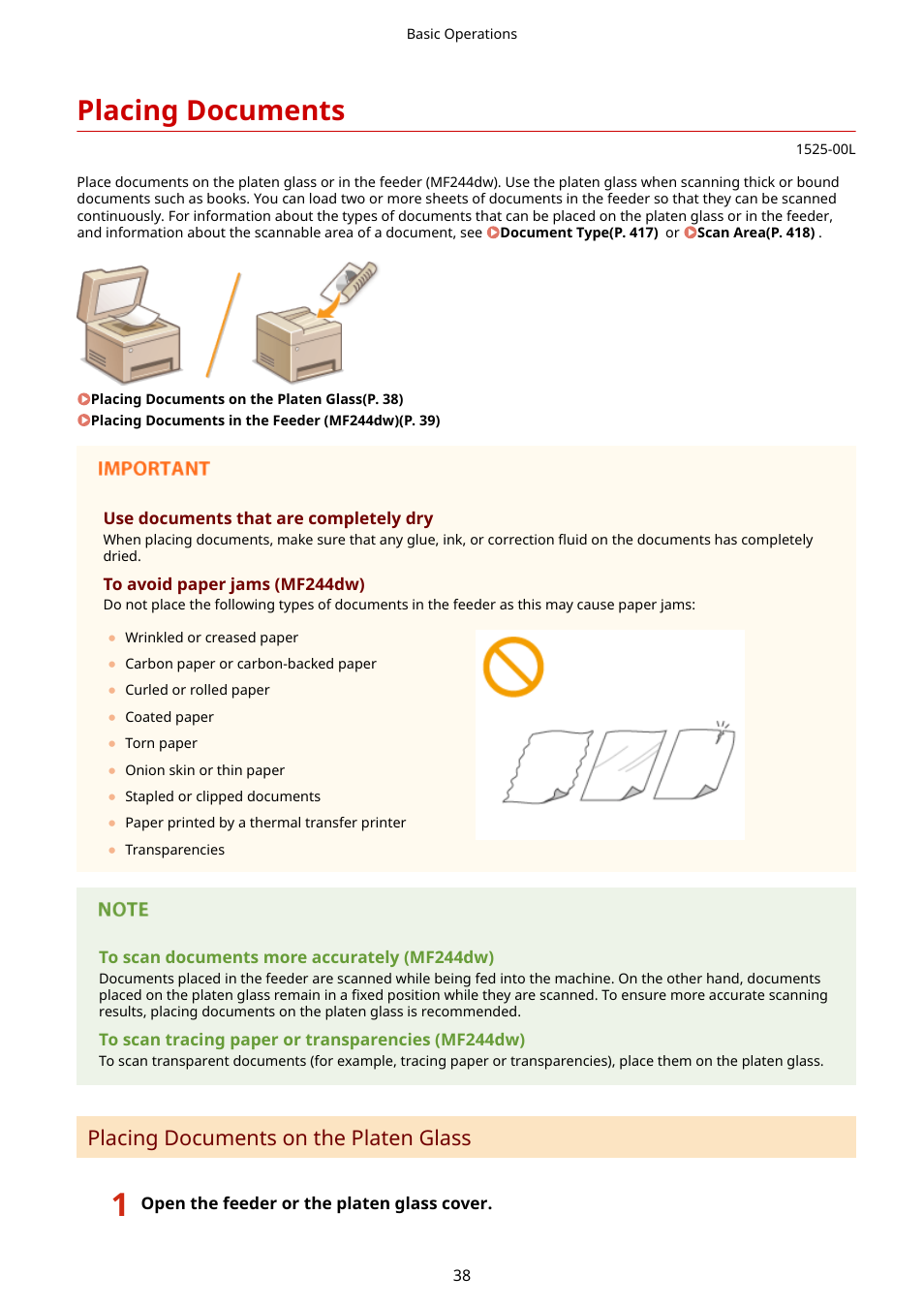 Placing documents, Placing documents(p. 38), Placing documents on the platen glass | Canon i-SENSYS MF244dw User Manual | Page 44 / 477