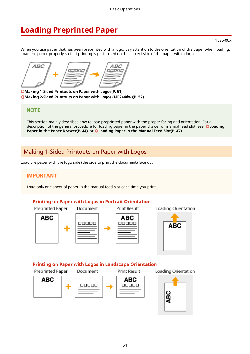 Loading preprinted paper, Loading preprinted, Paper(p. 51) | Making 1-sided printouts on paper with logos | Canon i-SENSYS MF244dw User Manual | Page 57 / 477
