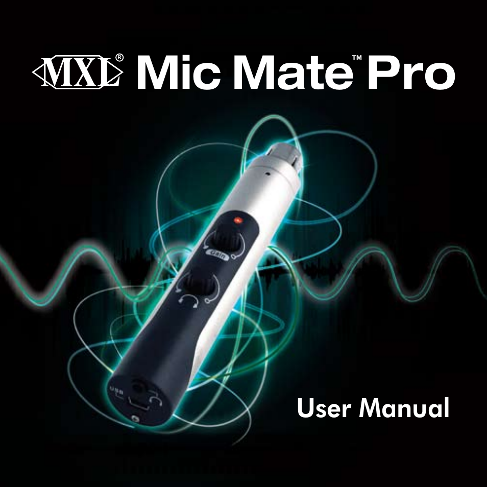 MXL USB Mic Mate Pro User Manual | 7 pages