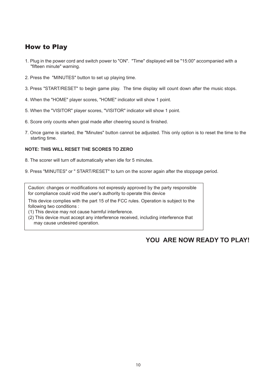 You are now ready to play! how to play | Medal Sports BL18427 User Manual | Page 11 / 11