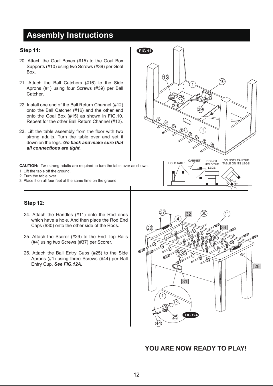 Assembly instructions, You are now ready to play | Medal Sports YSLSUIG3003/AC25800 User Manual | Page 13 / 13