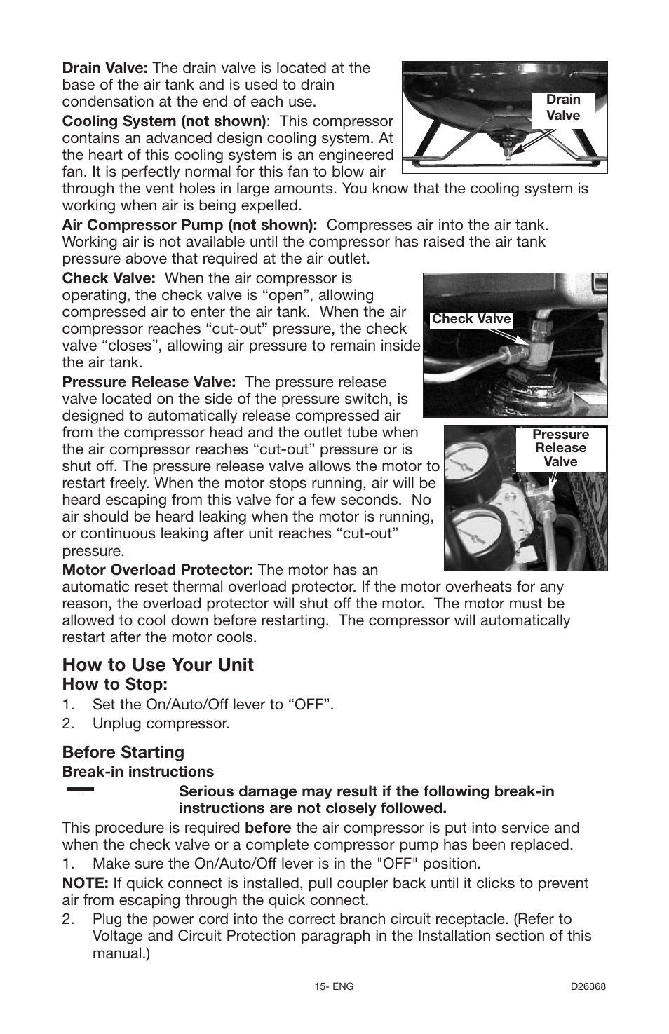 How to use your unit, How to stop, Before starting | DeVillbiss Air Power Company D26368 User Manual | Page 15 / 24