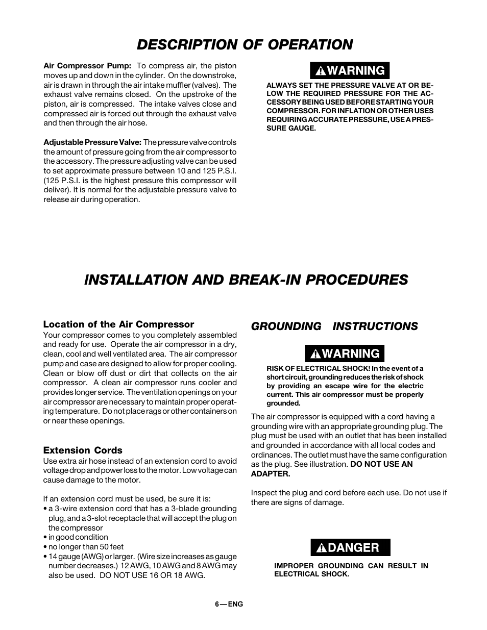 Description of operation, Installation and break-in procedures, Grounding instructions | DeVillbiss Air Power Company MGP-FAC100-1 User Manual | Page 6 / 12