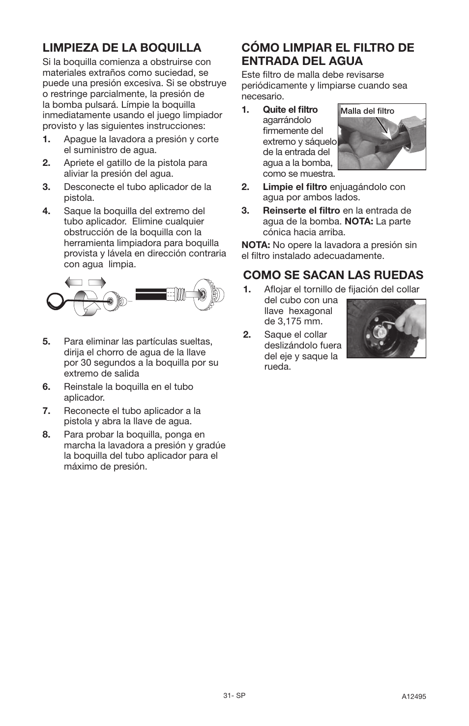 Limpieza de la boquilla, Cómo limpiar el filtro de entrada del agua, Como se sacan las ruedas | DeVillbiss Air Power Company Pressure Wave A12495 User Manual | Page 31 / 56