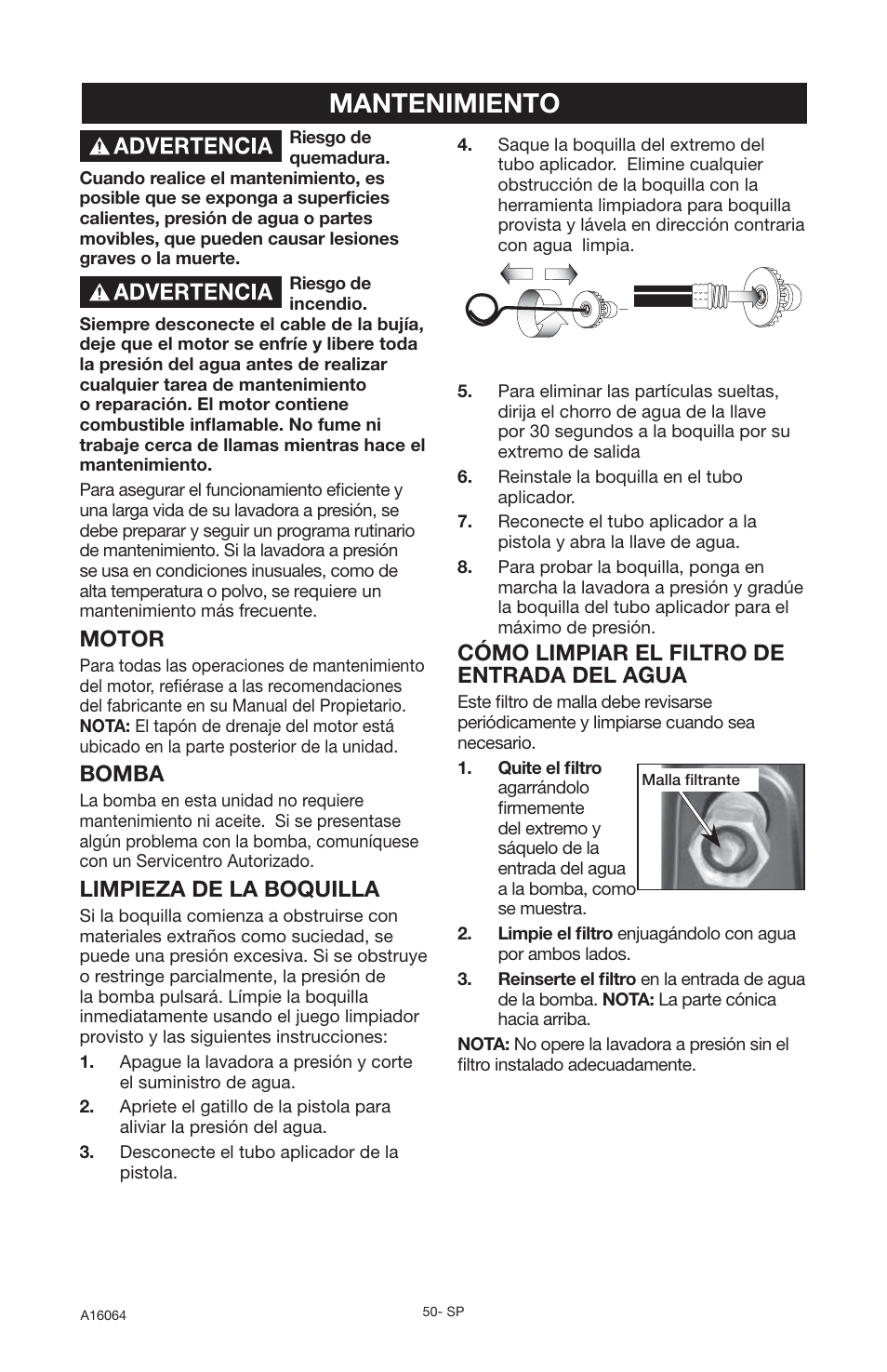 Mantenimiento, Motor, Bomba | Limpieza de la boquilla, Cómo limpiar el filtro de entrada del agua | DeVillbiss Air Power Company DVH2600 User Manual | Page 50 / 56