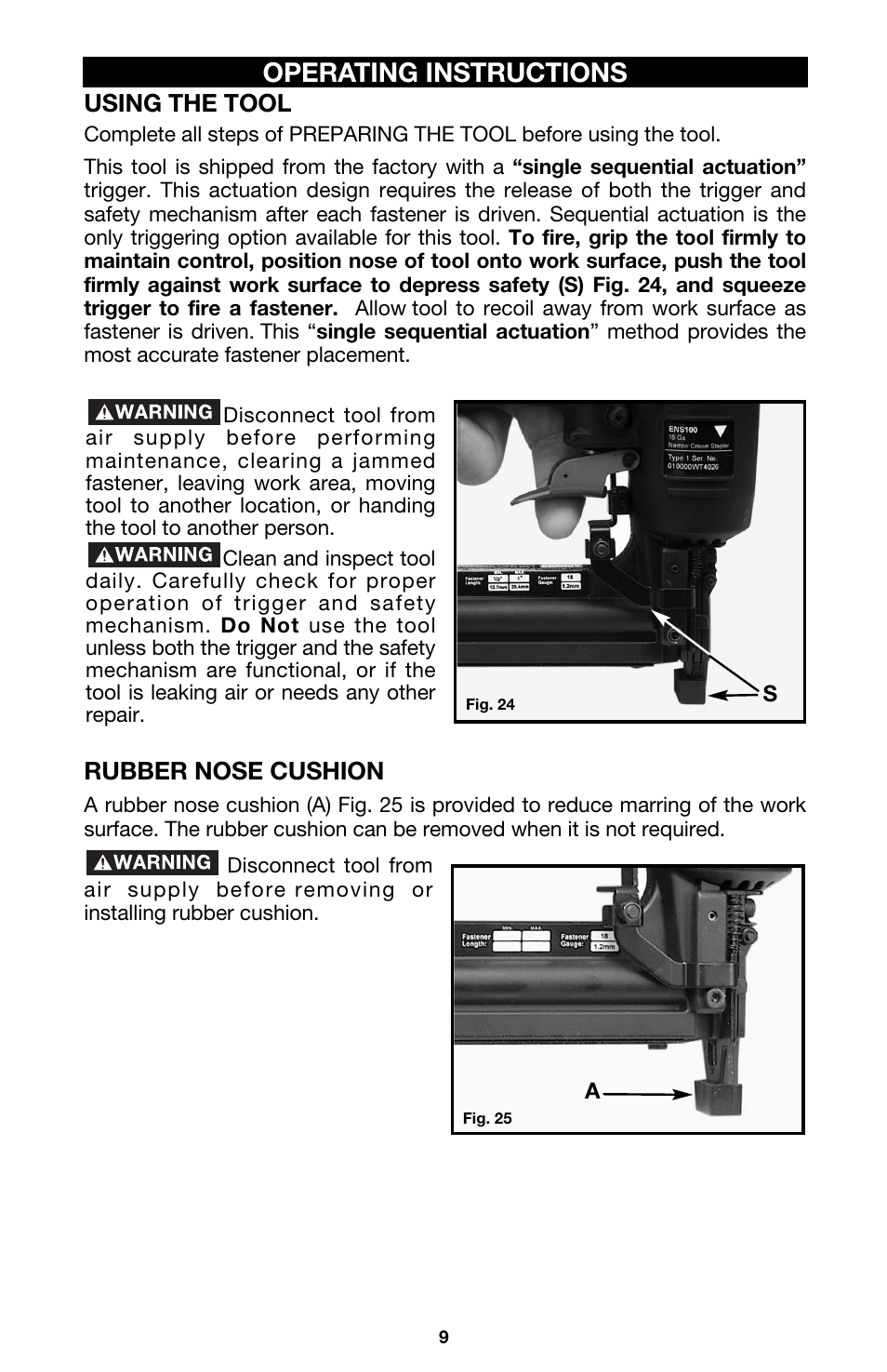 Operating instructions, Using the tool, Rubber nose cushion | DeVillbiss Air Power Company Ex-Cell ENS150 User Manual | Page 9 / 12