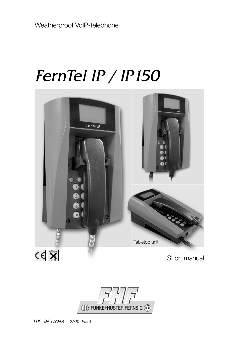 MEDC Weatherproof FernTel IP User Manual | 22 pages