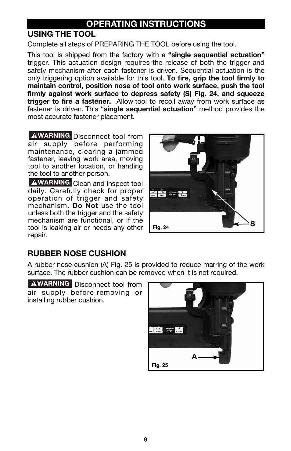 Operating instructions, Using the tool, Rubber nose cushion | DeVillbiss Air Power Company Excell A05982 User Manual | Page 9 / 12