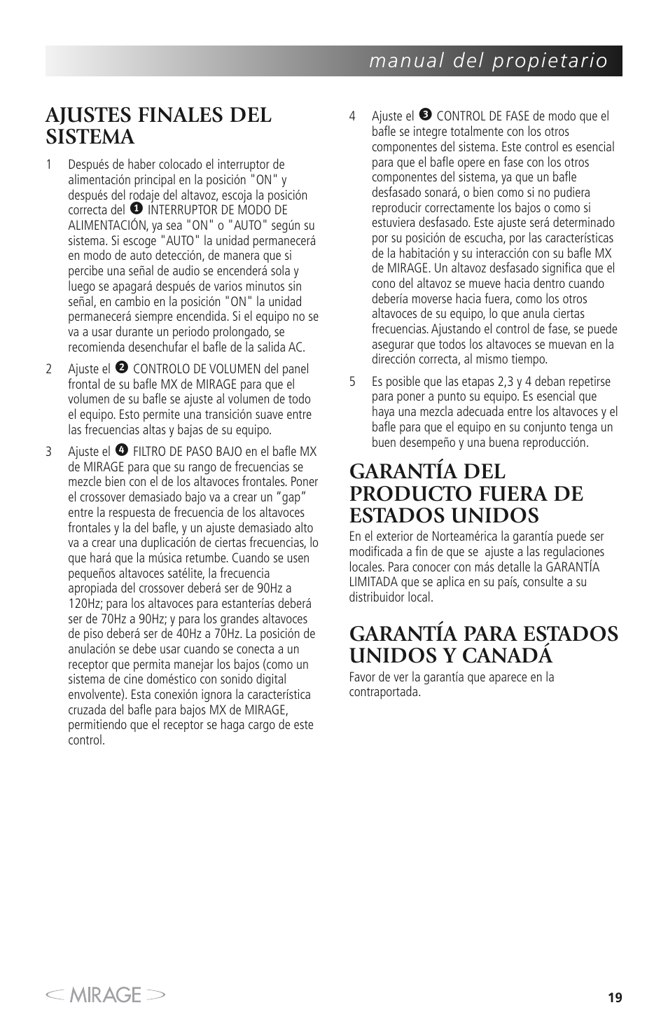 Ajustes finales del sistema, Garantía del producto fuera de estados unidos, Garantía para estados unidos y canadá | Mirage MX 5.1 User Manual | Page 19 / 72