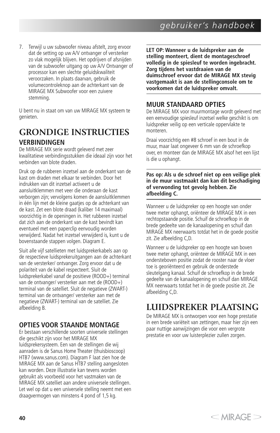 Grondige instructies, Luidspreker plaatsing | Mirage MX 5.1 User Manual | Page 40 / 72