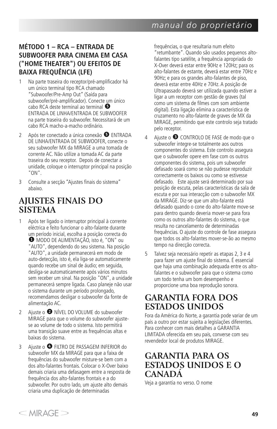 Ajustes finais do sistema, Garantia fora dos estados unidos, Garantia para os estados unidos e o canadá | Mirage MX 5.1 User Manual | Page 49 / 72