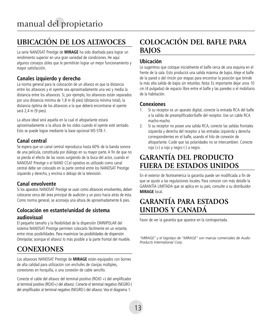 Manual del propietario, Ubicación de los altavoces, Conexiones | Colocación del bafle para bajos, Garantía del producto fuera de estados unidos, Garantía para estados unidos y canadá | Mirage Nanosat® Prestige User Manual | Page 13 / 44