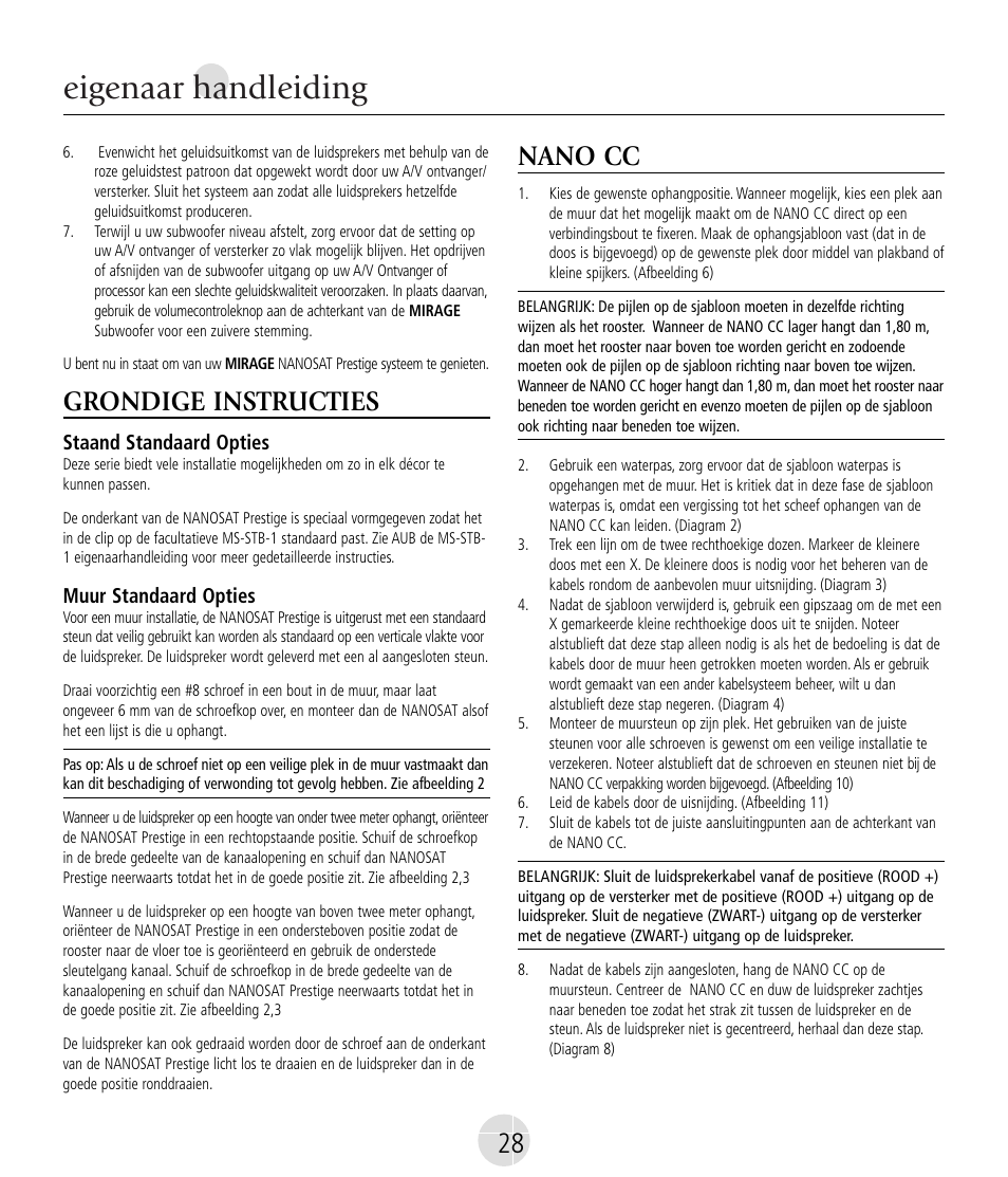 Eigenaar handleiding, Grondige instructies, Nano cc | Mirage Nanosat® Prestige User Manual | Page 28 / 44