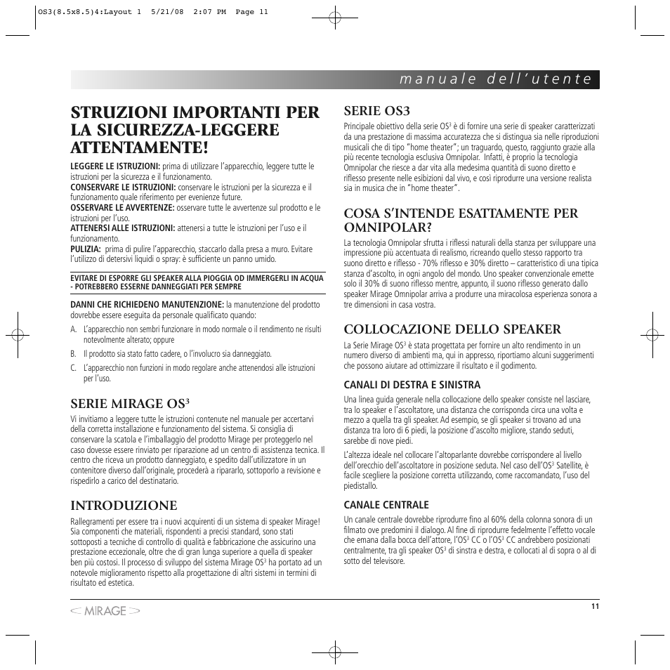 Serie mirage os, Introduzione, Serie os3 | Cosa s’intende esattamente per omnipolar, Collocazione dello speaker | Mirage OS³-FS User Manual | Page 11 / 36