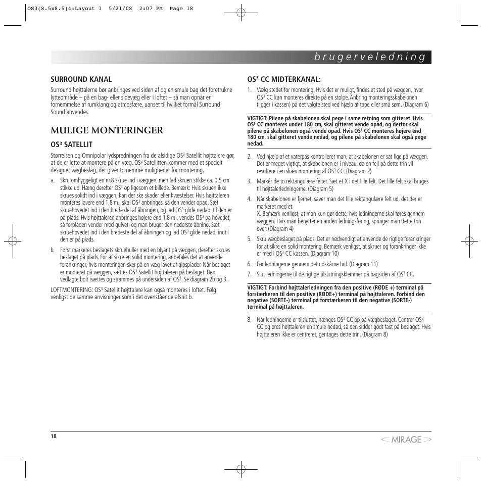 Mulige monteringer | Mirage OS³-FS User Manual | Page 18 / 36