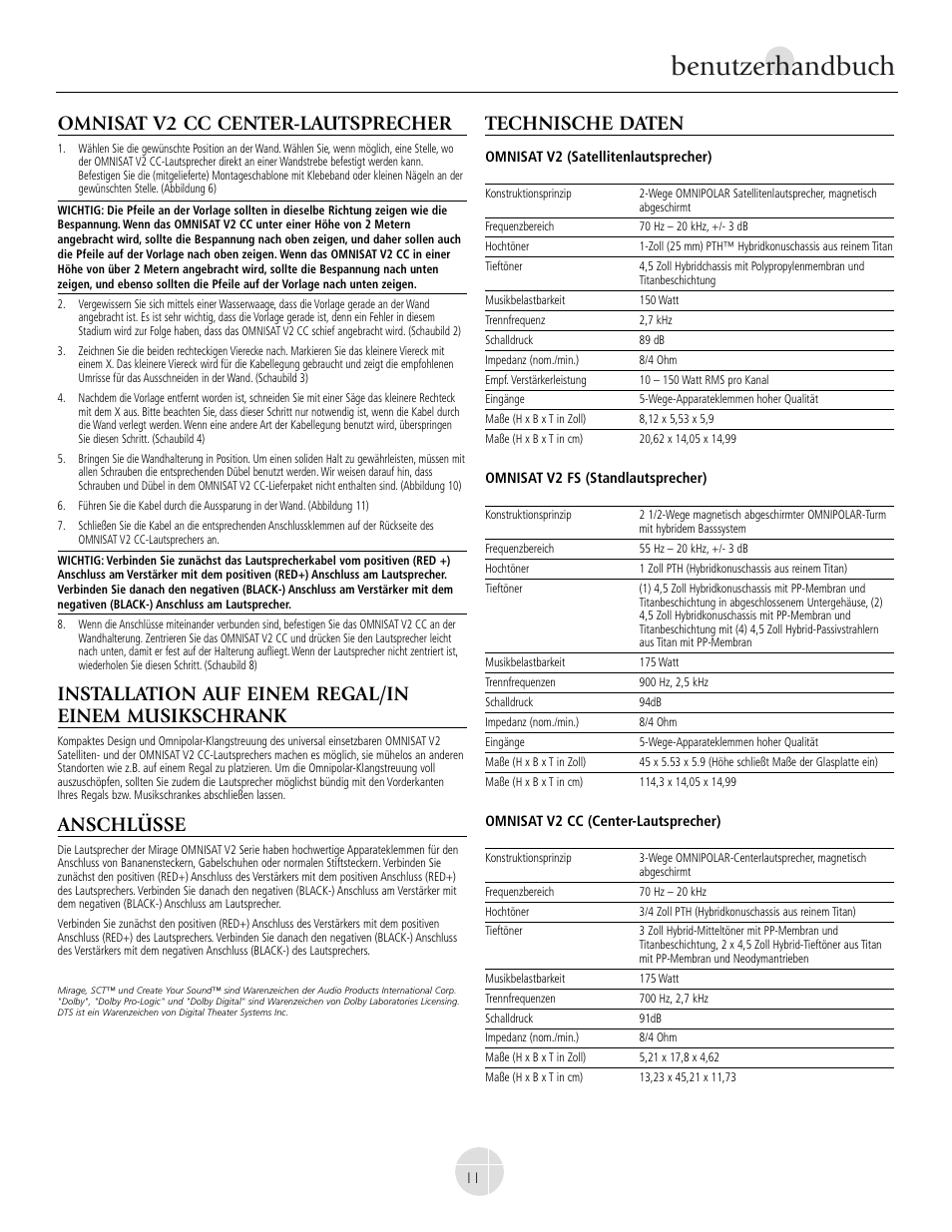 Benutzerhandbuch, Omnisat v2 cc center-lautsprecher, Installation auf einem regal/in einem musikschrank | Anschlüsse, Technische daten | Mirage Omnisat® v2 FS User Manual | Page 11 / 24