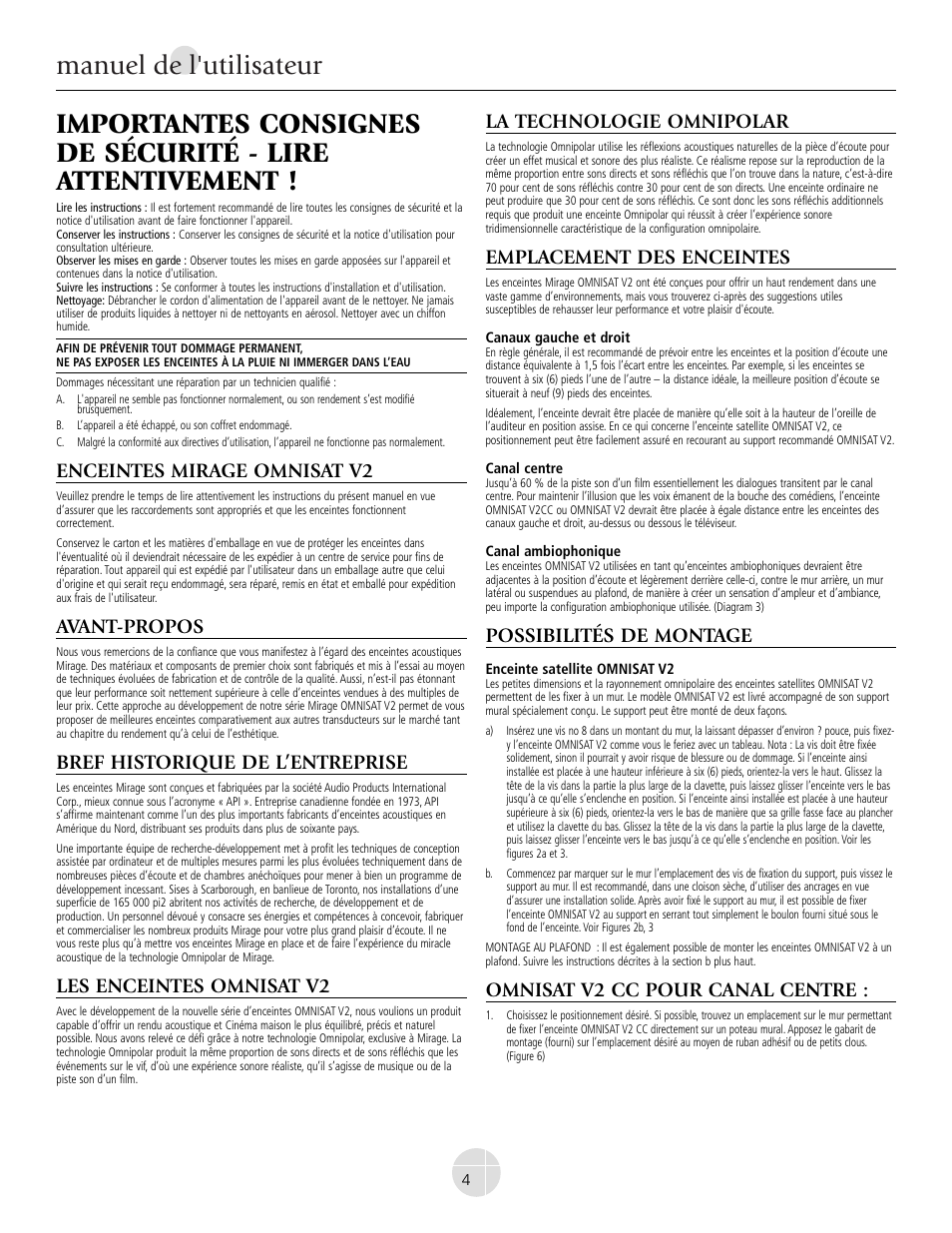 Manuel de l'utilisateur, Enceintes mirage omnisat v2, Avant-propos | Bref historique de l’entreprise, Les enceintes omnisat v2, La technologie omnipolar, Emplacement des enceintes, Possibilités de montage, Omnisat v2 cc pour canal centre | Mirage Omnisat® v2 FS User Manual | Page 4 / 24