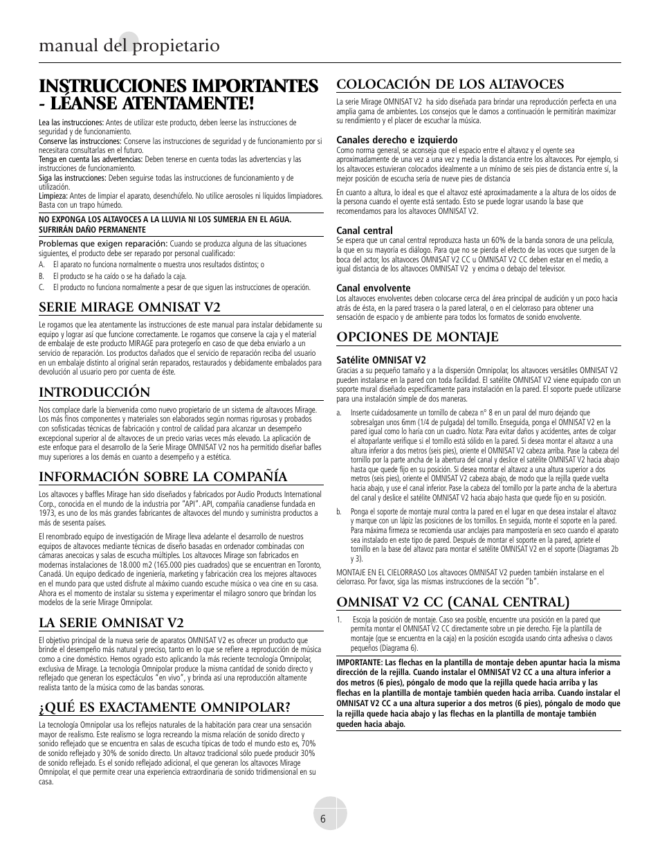 Instrucciones importantes - léanse atentamente, Manual del propietario, Serie mirage omnisat v2 | Introducción, Información sobre la compañía, La serie omnisat v2, Qué es exactamente omnipolar, Colocación de los altavoces, Opciones de montaje, Omnisat v2 cc (canal central) | Mirage Omnisat® v2 FS User Manual | Page 6 / 24