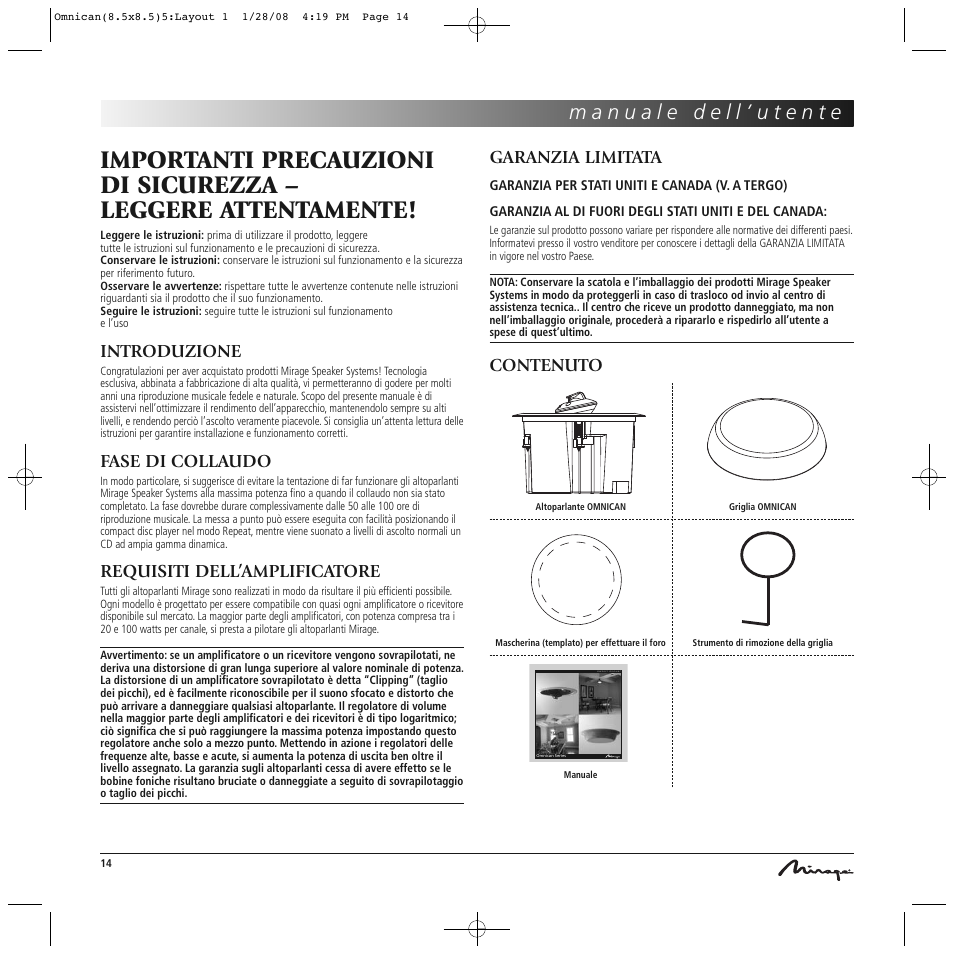 Introduzione, Fase di collaudo, Requisiti dell’amplificatore | Garanzia limitata, Contenuto | Mirage Omnican OC-65 User Manual | Page 14 / 42