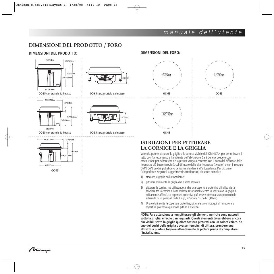 Dimensioni del prodotto / foro, Istruzioni per pitturare la cornice e la griglia | Mirage Omnican OC-65 User Manual | Page 15 / 42