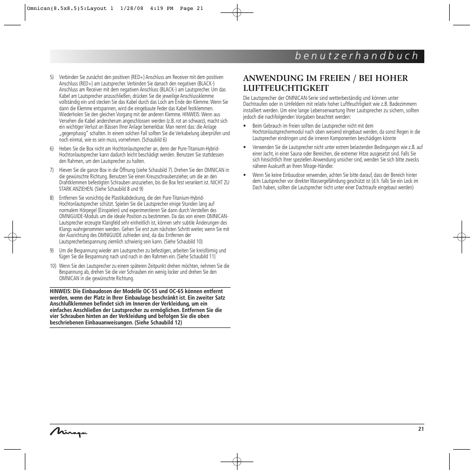 Anwendung im freien / bei hoher luftfeuchtigkeit | Mirage Omnican OC-65 User Manual | Page 21 / 42