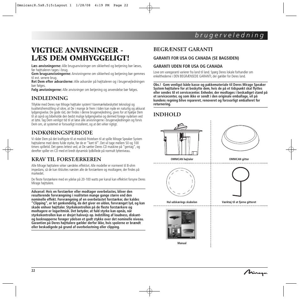 Vigtige anvisninger - læs dem omhyggeligt, Indledning, Indkøringsperiode | Krav til forstærkeren, Begrænset garanti, Indhold | Mirage Omnican OC-65 User Manual | Page 22 / 42