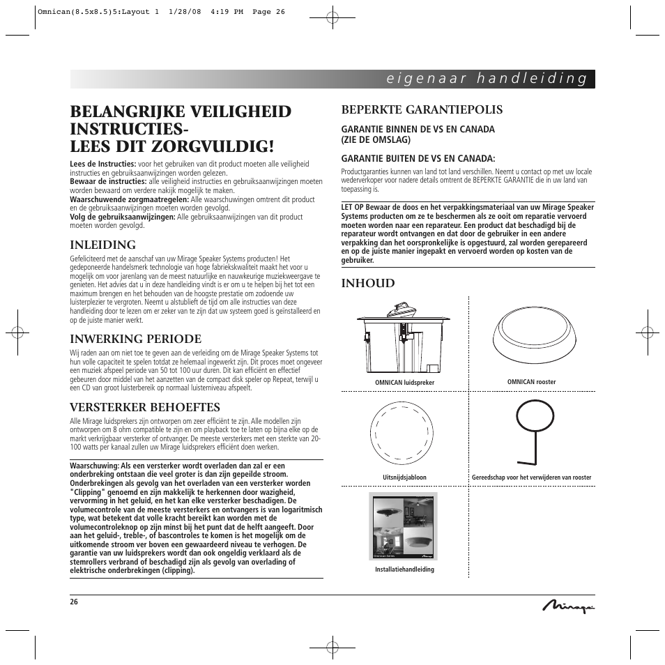 Inleiding, Inwerking periode, Versterker behoeftes | Beperkte garantiepolis, Inhoud | Mirage Omnican OC-65 User Manual | Page 26 / 42